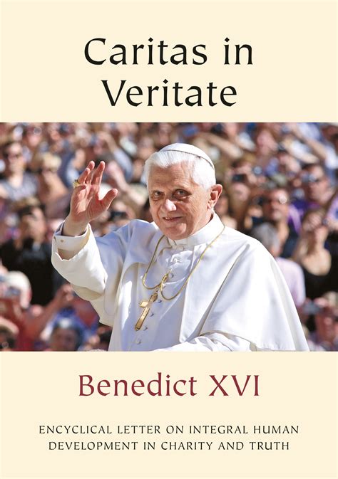 caritas in veritate.